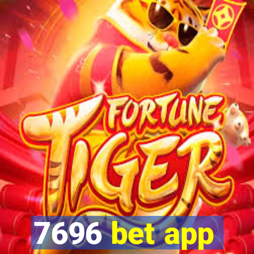 7696 bet app